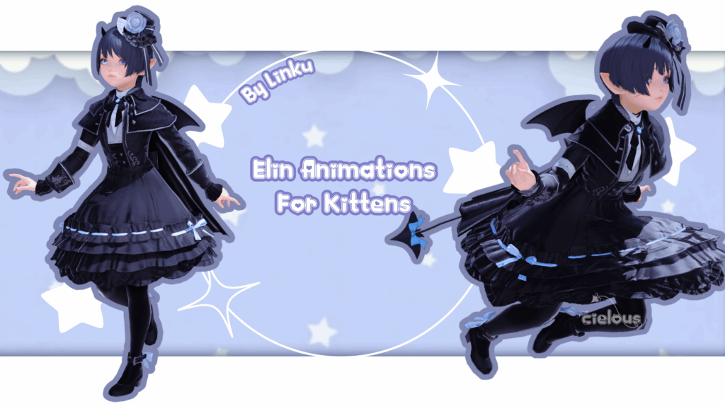 「✦Elin Animations | For Kittens✦」